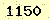 請輸入此驗證碼 : 1150
