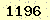 請輸入此驗證碼 : 1196