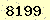 請輸入此驗證碼 : 8199