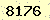請輸入此驗證碼 : 8176