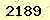 請輸入此驗證碼 : 2189