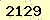 請輸入此驗證碼 : 2129
