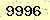 請輸入此驗證碼 : 9996