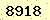 請輸入此驗證碼 : 8918