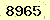 請輸入此驗證碼 : 8965