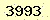 請輸入此驗證碼 : 3993