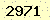 請輸入此驗證碼 : 2971
