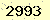 請輸入此驗證碼 : 2993