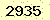 請輸入此驗證碼 : 2935
