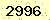 請輸入此驗證碼 : 2996