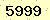 請輸入此驗證碼 : 5999
