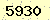請輸入此驗證碼 : 5930