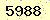 請輸入此驗證碼 : 5988