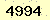 請輸入此驗證碼 : 4994