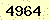 請輸入此驗證碼 : 4964