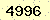 請輸入此驗證碼 : 4996
