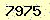 請輸入此驗證碼 : 7975