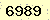 請輸入此驗證碼 : 6989