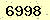 請輸入此驗證碼 : 6998