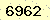 請輸入此驗證碼 : 6962