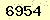 請輸入此驗證碼 : 6954