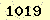 請輸入此驗證碼 : 1019
