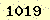 請輸入此驗證碼 : 1019
