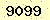 請輸入此驗證碼 : 9099