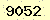 請輸入此驗證碼 : 9052