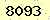 請輸入此驗證碼 : 8093