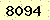 請輸入此驗證碼 : 8094