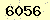 請輸入此驗證碼 : 6056