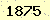 請輸入此驗證碼 : 1875