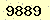 請輸入此驗證碼 : 9889