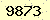 請輸入此驗證碼 : 9873