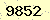 請輸入此驗證碼 : 9852