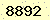 請輸入此驗證碼 : 8892
