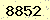 請輸入此驗證碼 : 8852