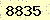 請輸入此驗證碼 : 8835
