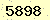 請輸入此驗證碼 : 5898