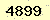 請輸入此驗證碼 : 4899