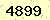 請輸入此驗證碼 : 4899