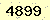 請輸入此驗證碼 : 4899