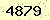 請輸入此驗證碼 : 4879