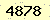請輸入此驗證碼 : 4878
