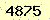 請輸入此驗證碼 : 4875