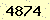 請輸入此驗證碼 : 4874