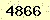 請輸入此驗證碼 : 4866