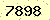 請輸入此驗證碼 : 7898