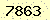 請輸入此驗證碼 : 7863